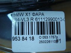 Фара 61112990010-09 на Bmw X1 E84-VL32 Фото 8